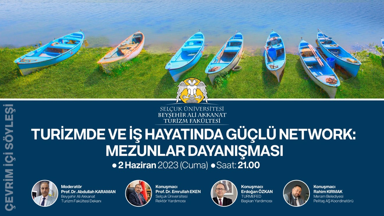 Turizmde ve İş Hayatında Güçlü Network: Mezunlar Dayanışması